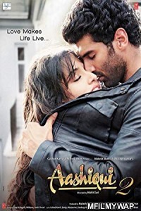 Aashiqui 2 (2014) Bollywood Hindi Movie