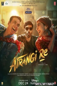 Atrangi Re (2021) Bollywood Hindi Movies