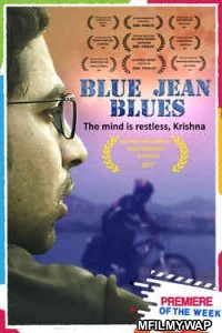 Blue Jean Blues (2018) Bollywood Hindi Movie