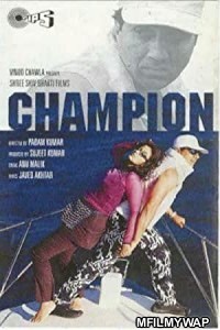 Champion (2021) Bollywood Hindi Movie