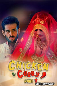 Chiken Curry Part 1 (2021) Hindi Season 1 Complete Shows