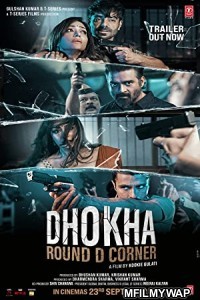 Dhoka Round D Corner (2022) Bollywood Hindi Movies