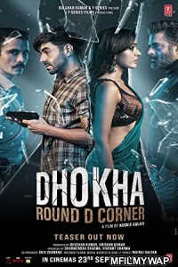 Dhokha: Round D Corner (2022) Bollywood Hindi Movie