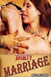 Dirty Marriage (2014) Bollywood Hindi Movies