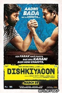 Dishkiyaoon (2014) Bollywood Hindi Movie