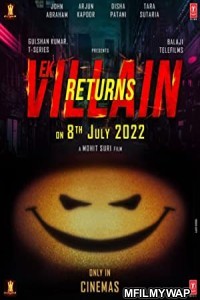 Ek Villain Returns (2022) Bollywood Hindi Movie