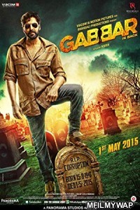 Gabbar is Back (2015) Bollywood Hindi Full Movie