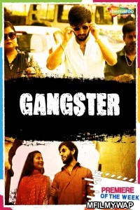 Gangster (2021) Bollywood Hindi Movie