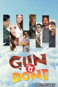 Gun Pe Done (2019) Bollywood Hindi Movie
