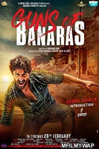 Guns of Banaras (2020) Bollywood Hindi Movie