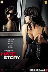 Hate Story (2012) Bollywood Hindi Movie