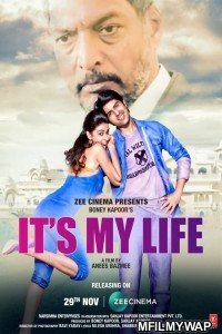 Its My Life (2020) Bollywood Hindi Movie