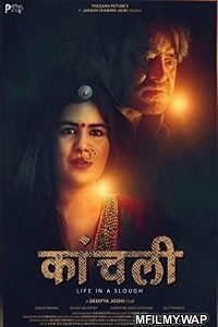 Kaanchli Life in a Slough (2020) Bollywood Hindi Movie