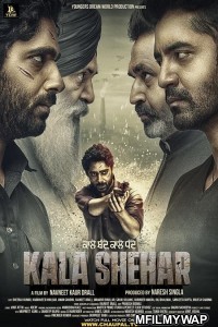 Kala Shehar (2021) Punjabi Full Movie