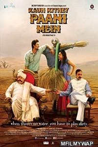 Kaun Kitney Paani Mein (2015) Bollywood Hindi Movie