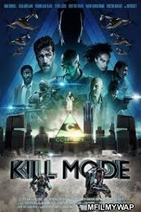 Kill Mode (2019) English Full Movie