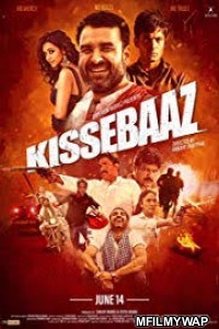 Kissebaaz (2019) Bollywood Hindi Movie