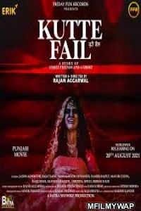 Kutte Fail (2021) Punjabi Full Movies