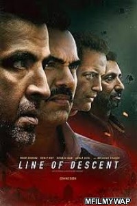 Line of Descent (2019) Bollywood Hindi Movie