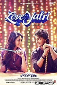 Loveyatri The Journey of Love (2018) Bollywood Hindi Movie