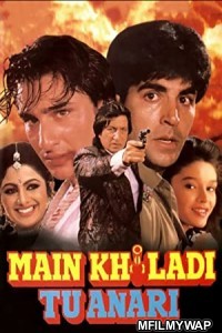 Main Khiladi Tu Anari (1994) Bollywood Hindi Movie