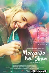 Margarita With A Straw (2014) Bollywood Hindi Full Movie