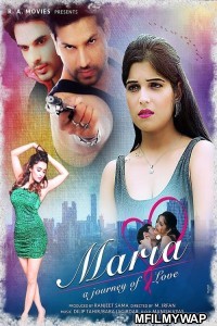 Mariya Journey of Love (2021) Bollywood Hindi Movie