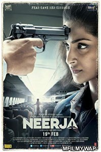 Neerja (2016) Bollywood Hindi Full Movie