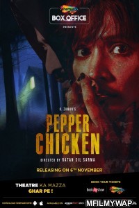 Pepper Chicken (2020) Bollywood Hindi Movie