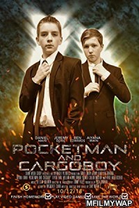 Pocketman and Cargoboy (2018) Hollywood English Movie