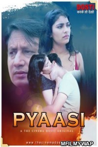 Pyaasi (2020) UNRATED Hindi CinemaDosti Originals Short Film