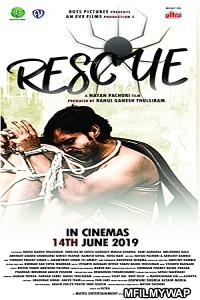 Rescue (2019) Bollywood Hindi Movie