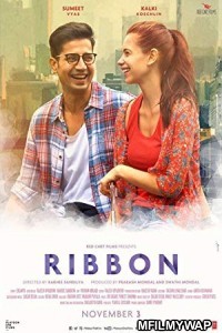 Ribbon (2017) Bollywood Hindi Movie