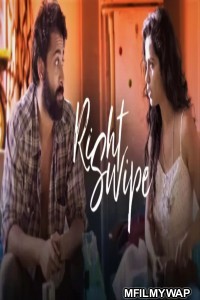 Right Swipe (2020) Bollywood Hindi Movie