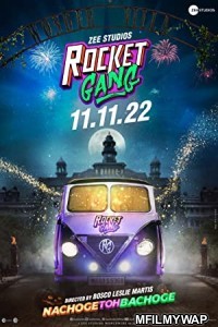 Rocket Gang (2022) Bollywood Hindi Movie