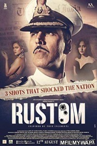 Rustom (2016) Bollywood Hindi Full Movie