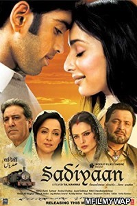 Sadiyaan (2010) Bollywood Hindi Movie