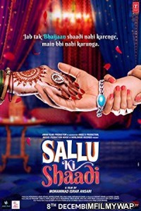 Sallu Ki Shaadi (2018) Bollywood Hindi Movie