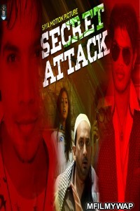 Secret Attack (2020) Bollywood Hindi Movie