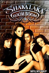 Shakalaka Boom Boom (2007) Bollywood Hindi Movie