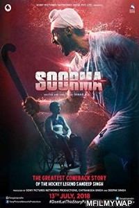 Soorma (2018) Bollywood Hindi Movie