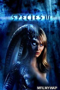 Species 3 (2004) UNRATED Hindi Dubbed Movie