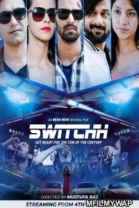 Switchh (2021) Bollywood Hindi Movie