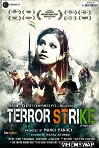 Terror Strike (2018) Hindi Full Movie