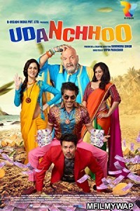 Udanchhoo (2018) Bollywood Hindi Movie