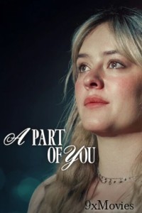 A Part of You (2024) ORG Hindi Dubbed Movie
