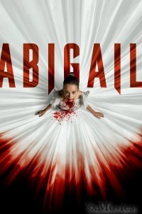 Abigail (2024) ORG Hindi Dubbed Movie