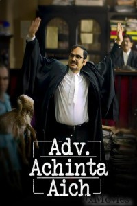 Adv Achinta Aich (2024) Season 1 Bengali Complete Web Series