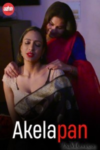 Akelapan (2024) Aahaflix Hindi Short Film