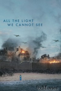 All the Light We Cannot See (2023) Season 1 Hindi Dubbed Series